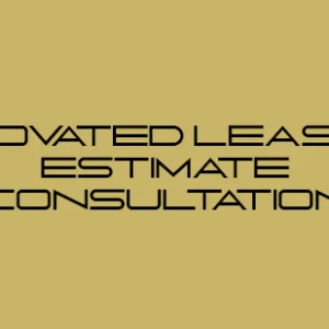 A tan background with the words " elevated lease estimate consultation ".